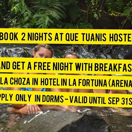 Que Tuanis Hostel モンテベルデ エクステリア 写真