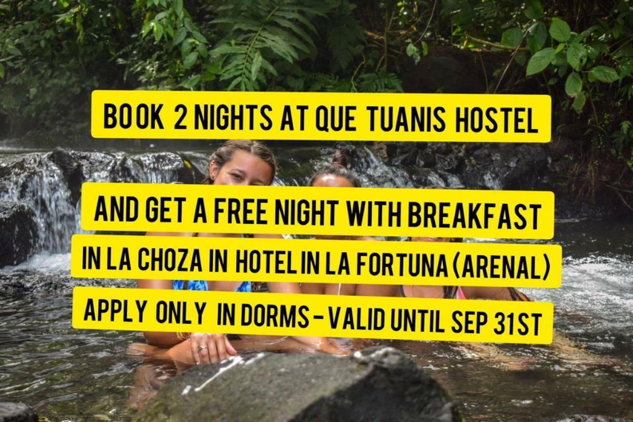 Que Tuanis Hostel モンテベルデ エクステリア 写真